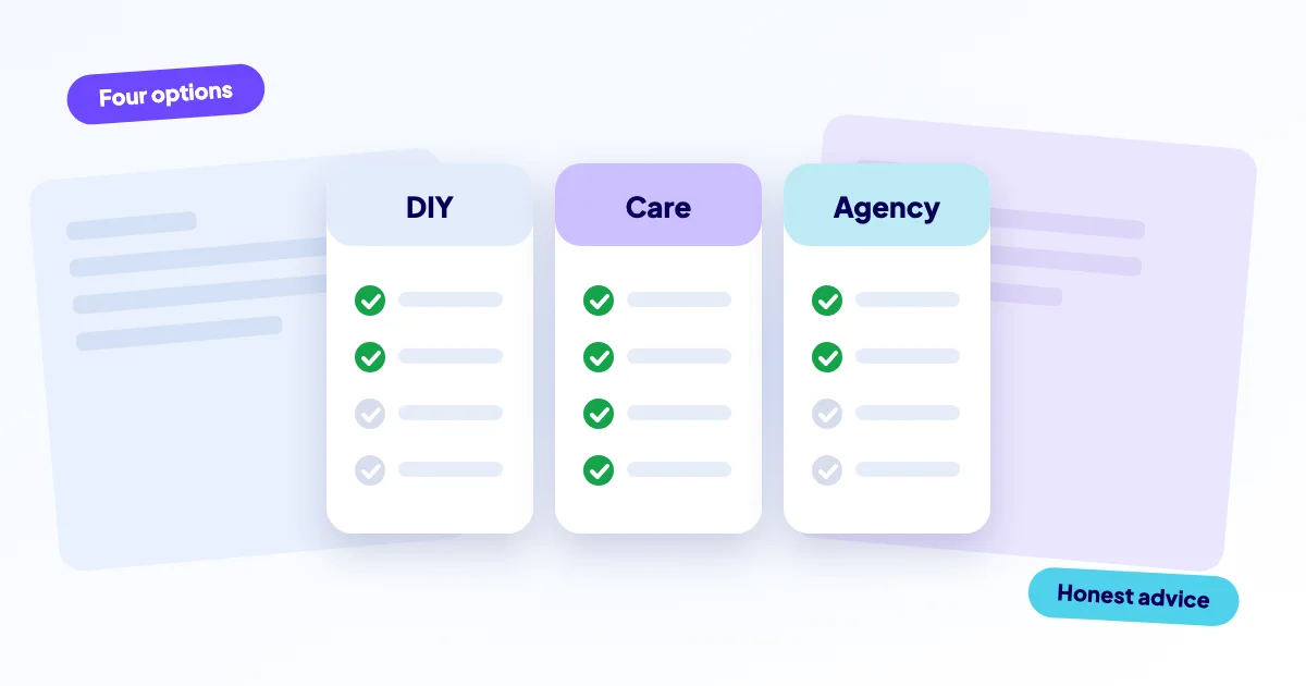Three cards comparing do-it-yourself, a care plan and an agency